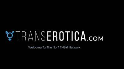 TRANSEROTICA TS Chelsea Marie Fucks Arielle Aquinas In 3some - drtuber.com